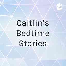 Caitlin’s Bedtime Stories cover logo