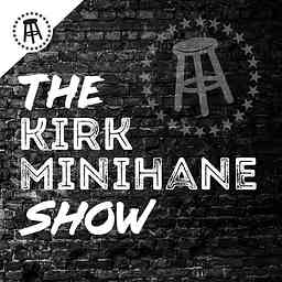 The Kirk Minihane Show cover logo