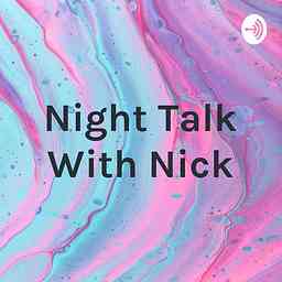 Night Talk With Nick cover logo
