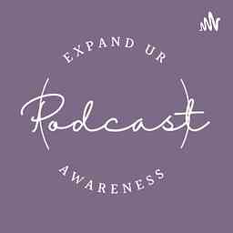 Exand Ur Awareness Podcast cover logo