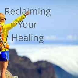 Reclaiming Your Healing cover logo