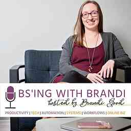 BS'ing With Brandi cover logo