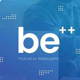 Be++ (Business & Technology Podcast) cover logo