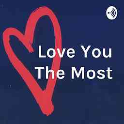 Love You The Most cover logo