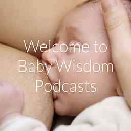 Baby Wisdom Podcasts cover logo