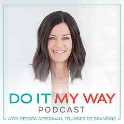 Do It My Way Podcast cover logo
