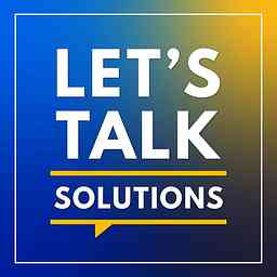 Let's Talk Solutions: Candid Conversations with Healthcare Leaders logo