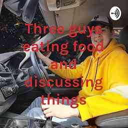 Three guys eating food and discussing things logo