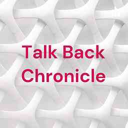 Talk Back Chronicle cover logo