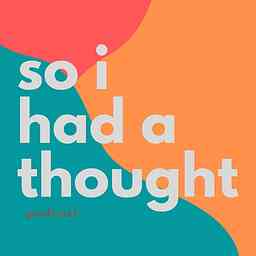 So I Had A Thought cover logo