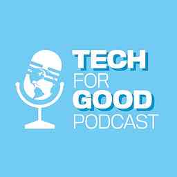The Tech For Good Podcast cover logo
