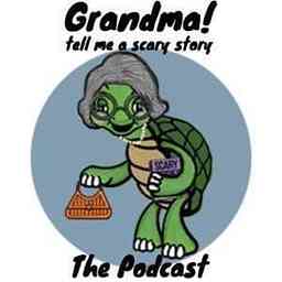 Grandma Tell Me A Scary Story cover logo