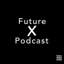 Future X Podcast cover logo