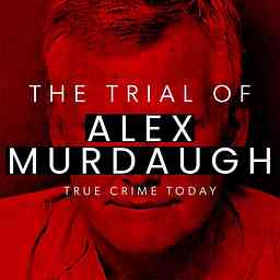 The Trial Of Alex Murdaugh cover logo