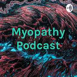 Myopathy Podcast logo