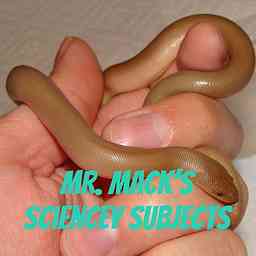 Mr. Mack's Sciencey Subjects cover logo