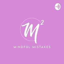 Mindful Mistakes cover logo