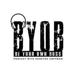 Be Your Own Boss Podcast logo