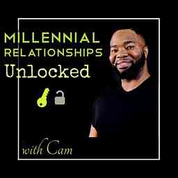 Millennial Relationships Unlocked Podcast cover logo