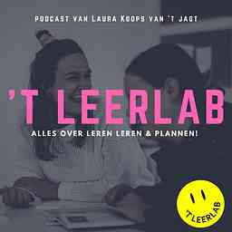 't Leerlab Podcast - Alles over leren leren en plannen! logo