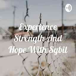 Experience Strength And Hope With Sybil logo
