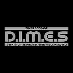 D.I.M.E.S Podcast logo