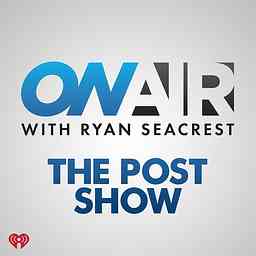 On Air with Ryan Seacrest: The Post Show cover logo