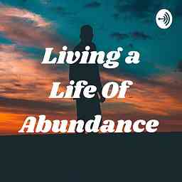 Living a Life Of Abundance cover logo