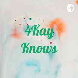 4Kay Knows cover logo