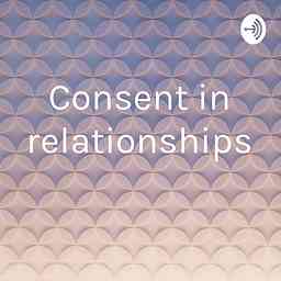 Consent in relationships cover logo