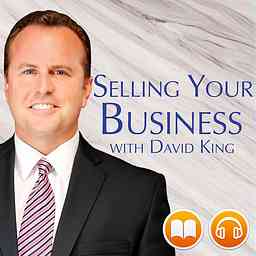 Selling Your Business with David King logo
