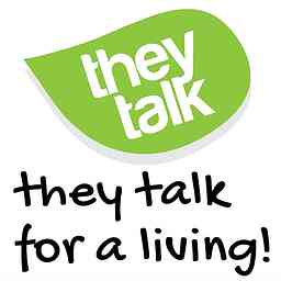 They Talk for a Living; Interviewing people who Talk for a Living... cover logo