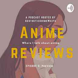 Anime Reviews cover logo