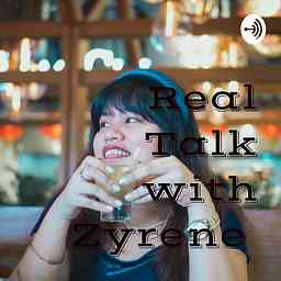Real Talk with Zyrene 👩‍🦰 logo