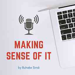 Making Sense of IT Podcast logo