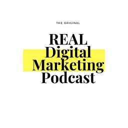 REAL Digital Marketing Podcast logo
