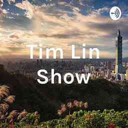 Tim Lin Show ｜ 08 的節目 cover logo