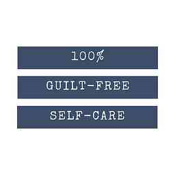 100% Guilt-Free Self-Care cover logo
