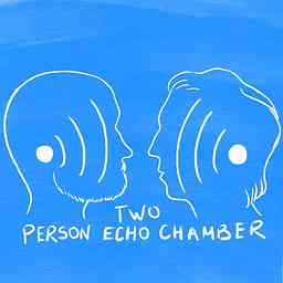 Two Person Echo Chamber cover logo