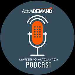 Marketing Automation Podcast by ActiveDEMAND logo