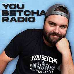 You Betcha Radio cover logo