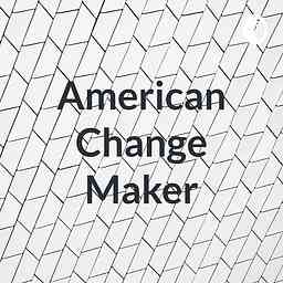 American Change Maker cover logo