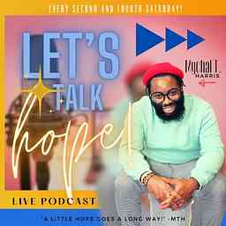 Let's Talk HOPE Podcast cover logo