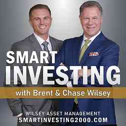 Smart Investing with Brent & Chase Wilsey logo