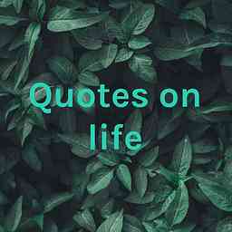 Quotes on life logo