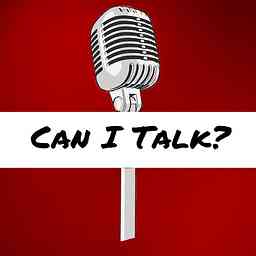 Can I Talk? Podcast cover logo