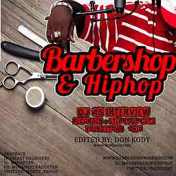 Barbershop & HipHop Podcast cover logo