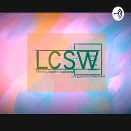 LCSW, the podcast cover logo