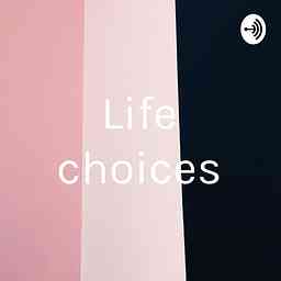 Life choices logo