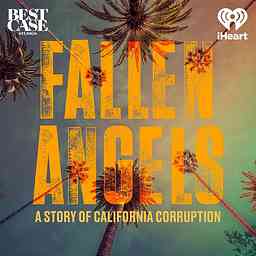 Fallen Angels: A Story of California Corruption cover logo